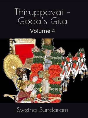cover image of Thiruppavai Goda's Gita--Volume 4